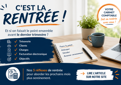 C’est la rentrée… pour votre cabinet comptable aussi !